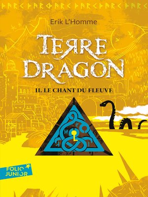 cover image of Terre-Dragon (Tome 2)--Le chant du fleuve